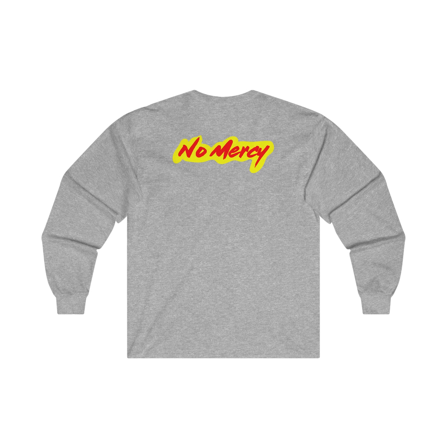 No Mercy Curling Ultra Cotton Long Sleeve Tee