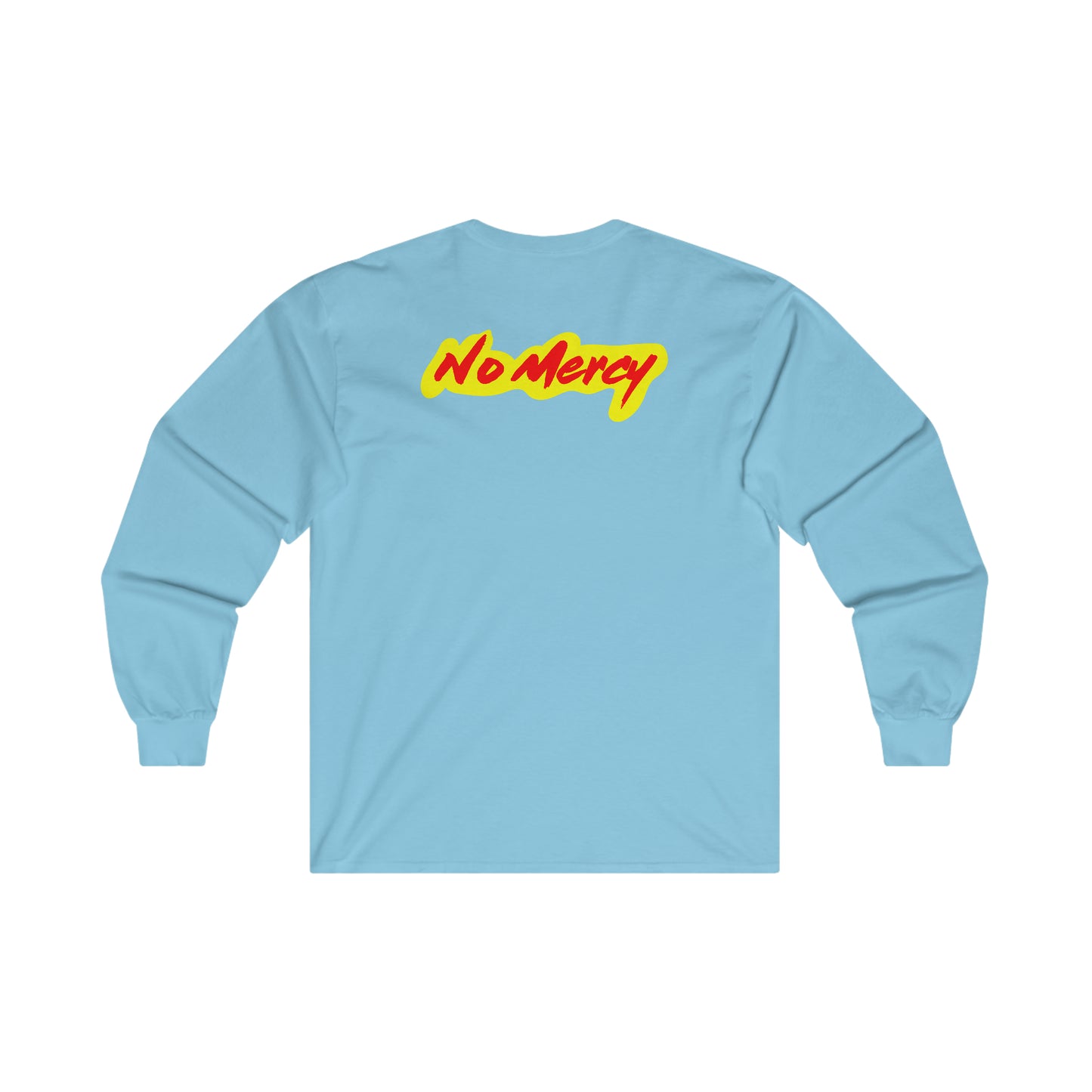 No Mercy Curling Ultra Cotton Long Sleeve Tee